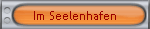 Im Seelenhafen